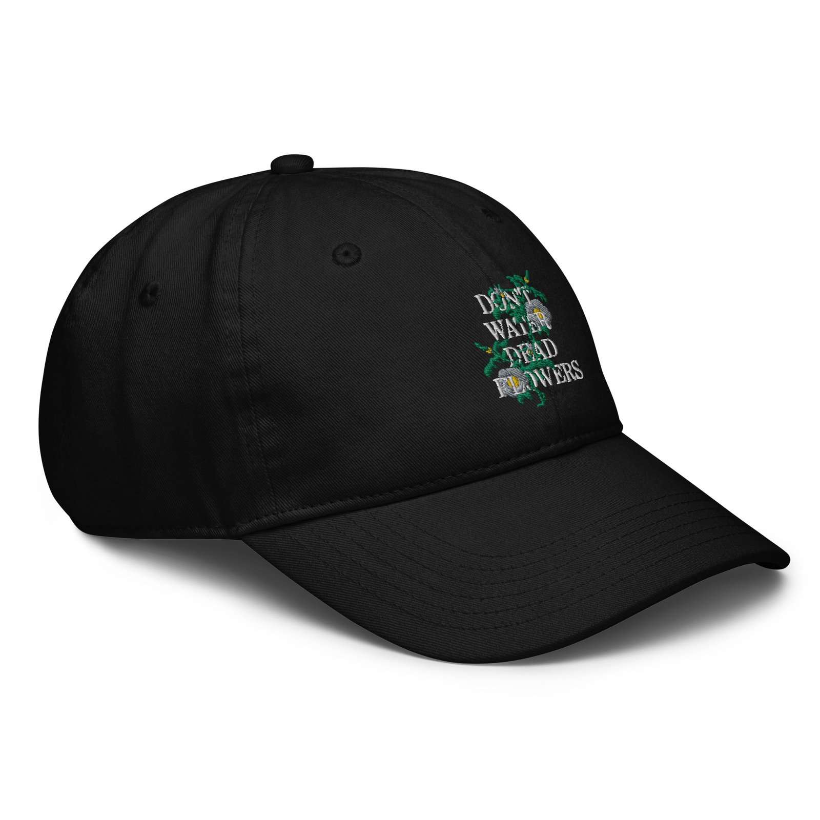 Don't Water Dead Flowers Dad Hat - Image 4